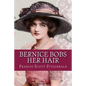 Bernice Bobs Her Hair - Paperback