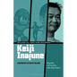 Keiji Inafune: Mega Man, Soul Sacrifice, Yaiba: Ninja Gaiden Z - Hardcover