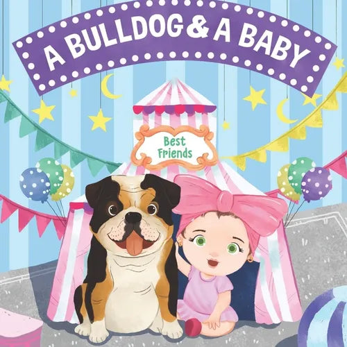 A Bulldog & A Baby - Paperback