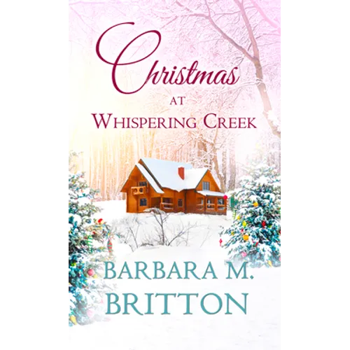 Christmas at Whispering Creek - Paperback