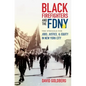 Black Firefighters and the FDNY: The Struggle for Jobs, Justice, and Equity in New York City - Paperback