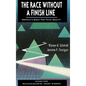 The Race Without a Finish Line: Implementing the Integrative Organization - Hardcover