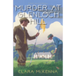 Murder at Glenloch Hill - Hardcover