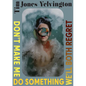 Don't Make Me Do Something We'll Both Regret: Stories Volume 2 - Paperback
