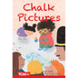 Chalk Pictures: Level 2: Book 7 - Paperback