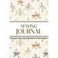 Sewing Journal (Orange and Purple Bows with Wildflowers on Cream Background): 6"x9" Sewing Lover's Diary; Keep Your Pattern Logs, Favorite Fabric Libr - Paperback