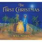 The First Christmas - Hardcover