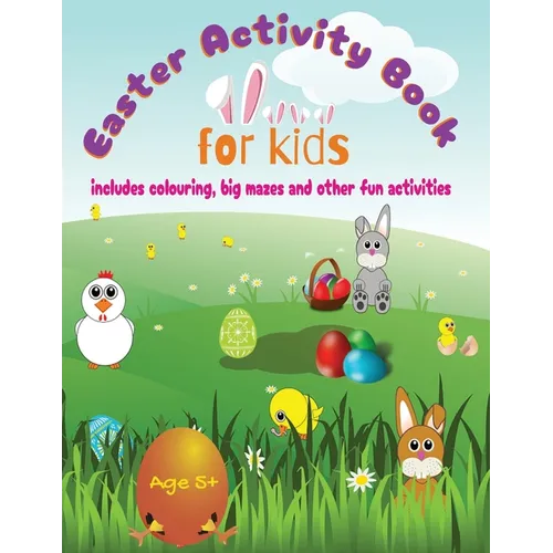 Easter Activity Book For Kids: Mazes, Colouring and Educational Activities For Kids - Paperback