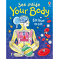 See Inside Your Body - Board Book