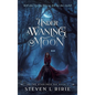 Under a Waning Moon - Hardcover