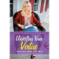 Unveiling Your Virtue: How to Find Your Self-Value and Worth Through Christ - Paperback
