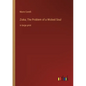Ziska; The Problem of a Wicked Soul: in large print - Paperback