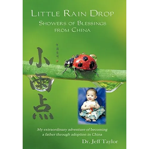 Little Rain Drop: Showers of Blessings from China - Hardcover