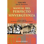 Manual del Perfecto Sinverguenza - Paperback