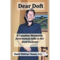 Dear Doft: A Canadian Mennonite farm woman talks to her dead husband - Paperback