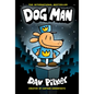 Dog Man: A Graphic Novel (Dog Man #1): From the Creator of Captain Underpants: Volume 1 - Library Binding