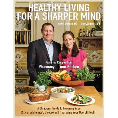 Healthy Living for a Sharper Mind - Hardcover