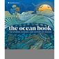 The Ocean Book: The Stories, Science, and History of Oceans - Hardcover