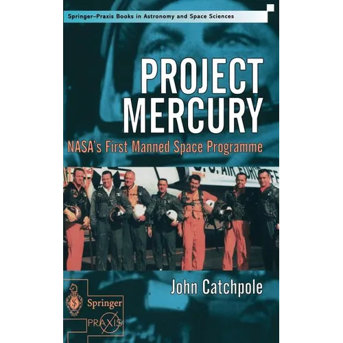 Project Mercury: Nasa's First Manned Space Programme - Hardcover