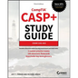 Casp+ Comptia Advanced Security Practitioner Study Guide: Exam Cas-003 - Paperback