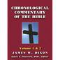 Chronological Commentary of the Bible: A Guide for Understanding the Scriptures Volume 1 & 2 - Paperback