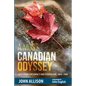 A Most Canadian Odyssey: Education Diplomacy and Federalism, 1844-1984 - Paperback