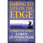 Daring to Live on the Edge: The Adventure of Faith and Finances (Revised) - Paperback
