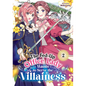 The Fed-Up Office Lady Wants to Serve the Villainess Vol. 2 - Paperback