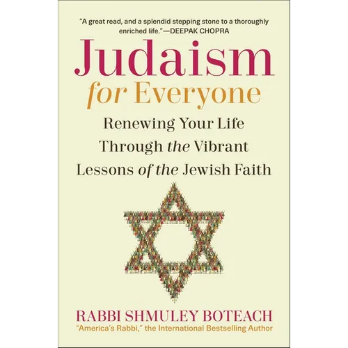 Judaism for Everyone: Renewing Your Life Through the Vibrant Lessons of the Jewish Faith - Hardcover