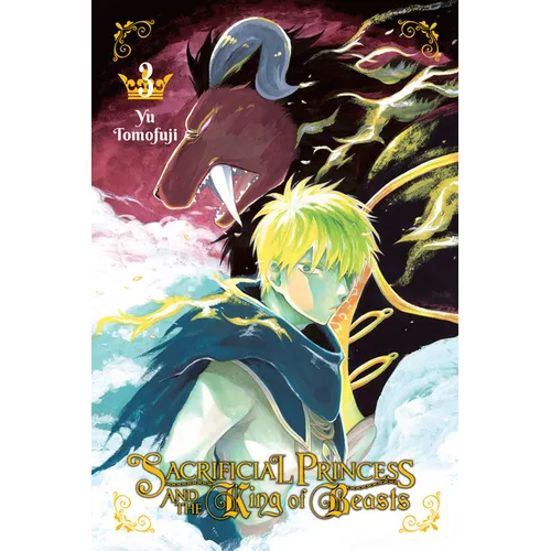 Sacrificial Princess and the King of Beasts, Vol. 3 - Paperback