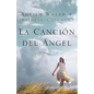 La Canción del Ángel - Paperback