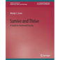 Survive and Thrive: A Guide for Untenured Faculty - Paperback
