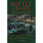 Battle Diary: From D-Day and Normandy to the Zuider Zee and Ve - Paperback