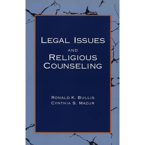 Legal Issues and Religious Counseling - Paperback