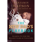 The New Dad's Playbook: Gearing Up for the Biggest Game of Your Life - Paperback