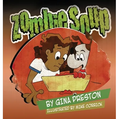 Zombie Soup - Hardcover