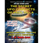 The Secret UFO Contacts of Paul Villa: Interplanetary Visitors From Coma Berenices - Paperback