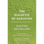 The Dialectic of Duration - Paperback
