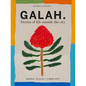 Galah: A Celebration of Life Outside the City - Hardcover