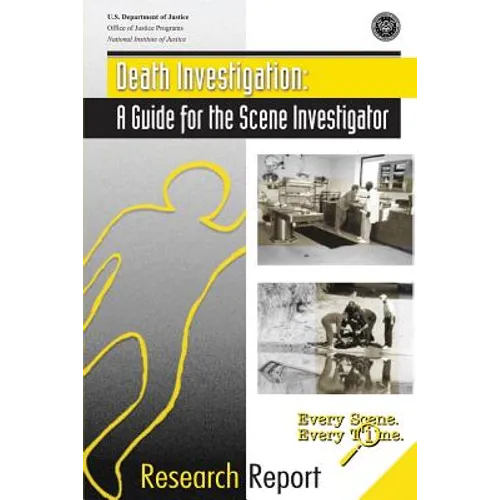 Death Investigation: A Guide for the Scene Investigator - Paperback