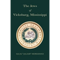 The Jews of Vicksburg, Mississippi - Paperback