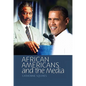 African Americans and the Media - Hardcover