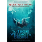 To Those Willing to Drown - Paperback