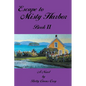Escape To Misty Harbor: Book 2 - Paperback
