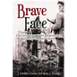 Brave Face: The Inspiring WWII Memoir of a Dutch/German Child - Paperback