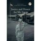 Justice and Honor for My Sister: The Story of Margie Grey - Paperback