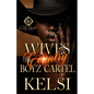 Wives Of The Country Boyz Cartel: An African American Romance - Paperback