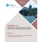 MobiHoc 15 16th ACM International Symposium on Mobile Ad Hoc Networking and Computing - Paperback