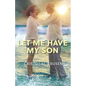 Let Me Have My Son - Paperback