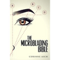 The Microblading Bible - Paperback